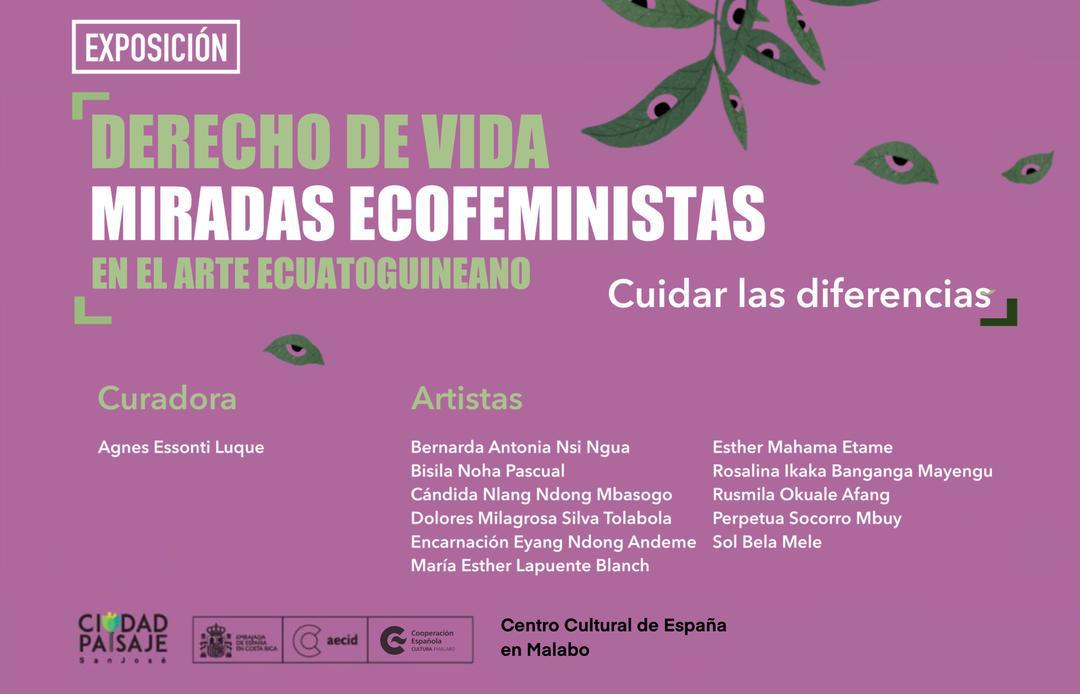 Inauguracin de la exposicin Derecho de vida Miradas ecofeministas en el arte ecuatoguineano cuidar las diferencias