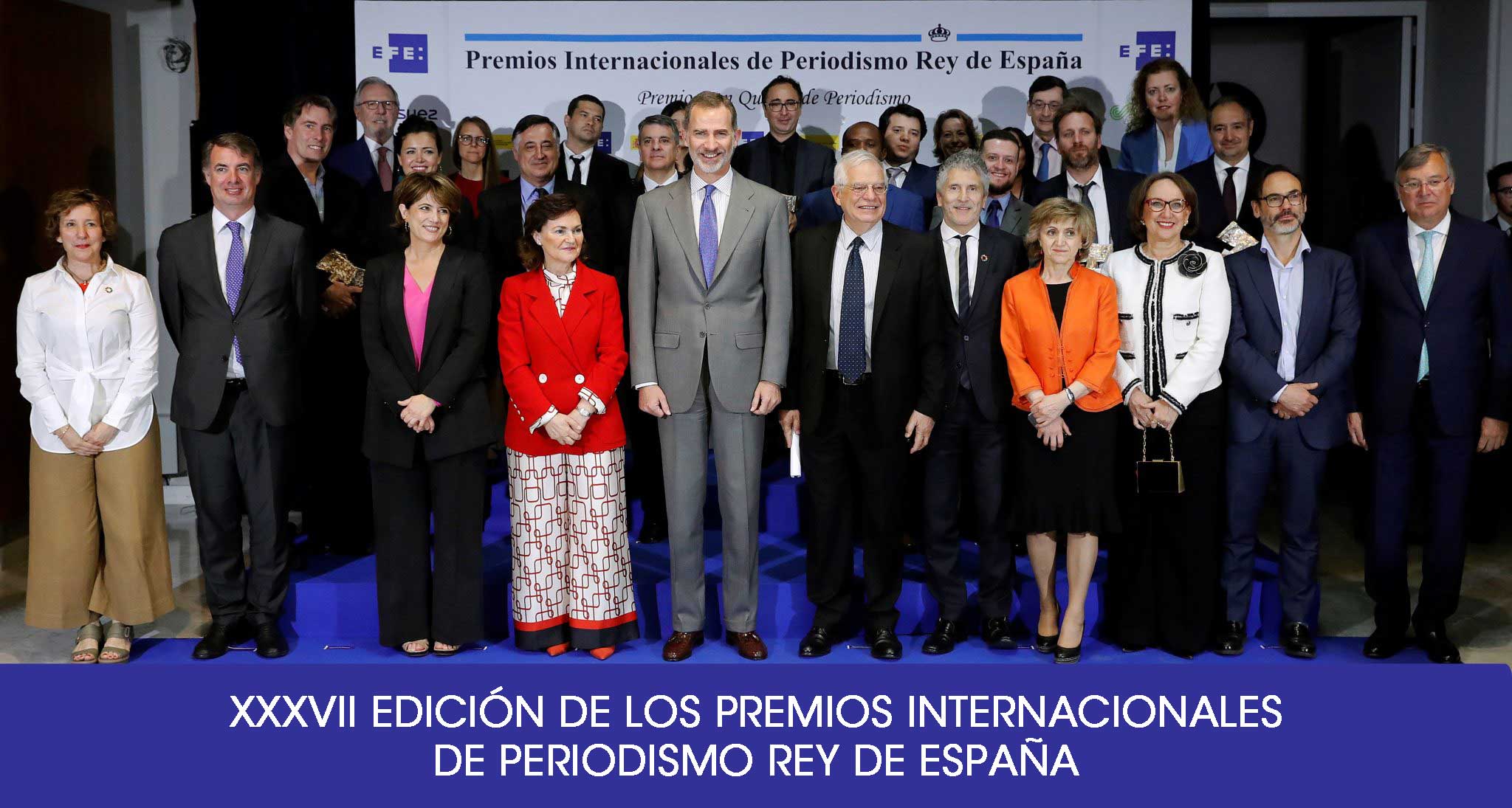 XXXVII PREMIOS INTERNACIONALES DE PERIODISMO REY DE ESPAA