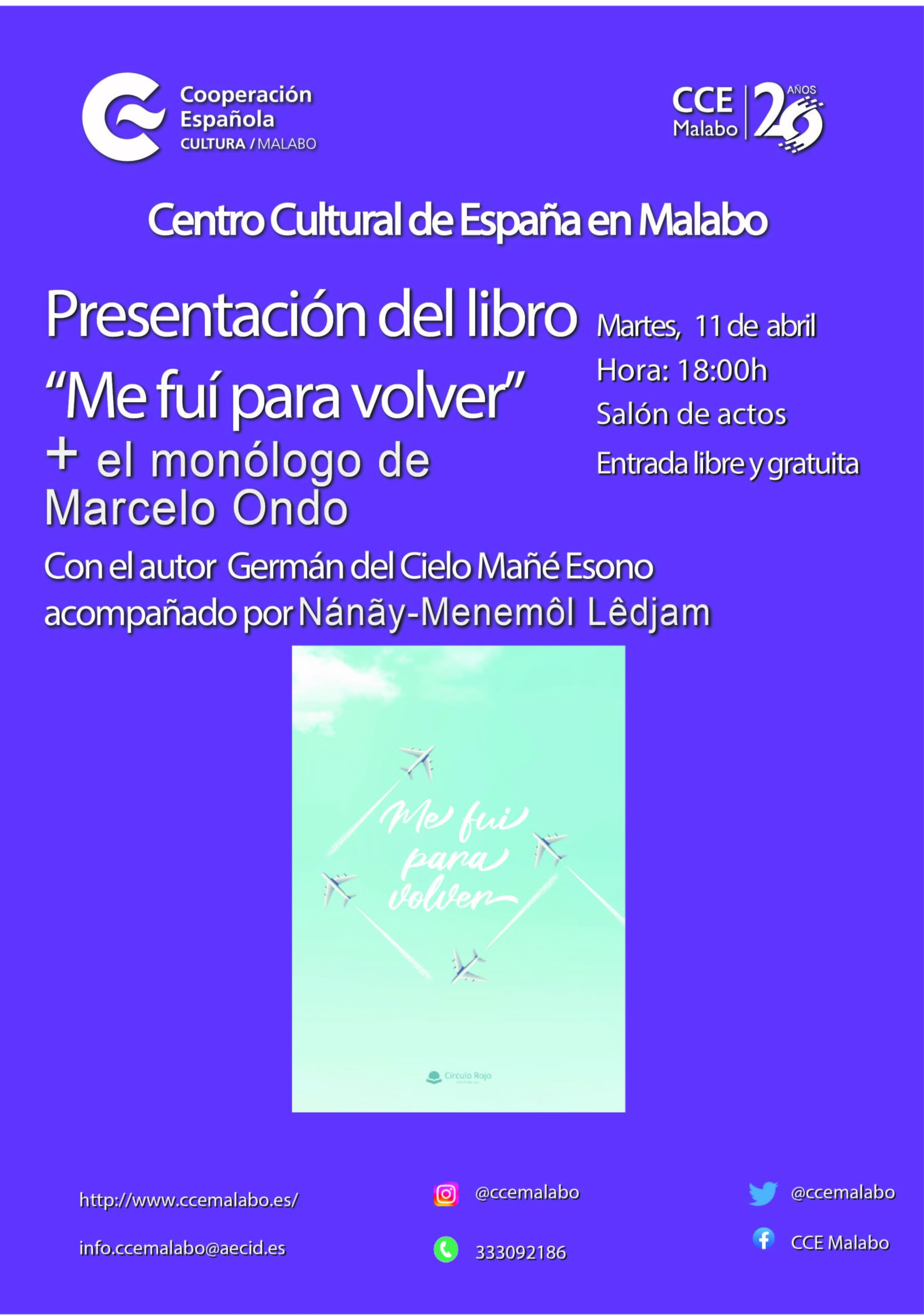 Presentacin de libro Me fui para volver
